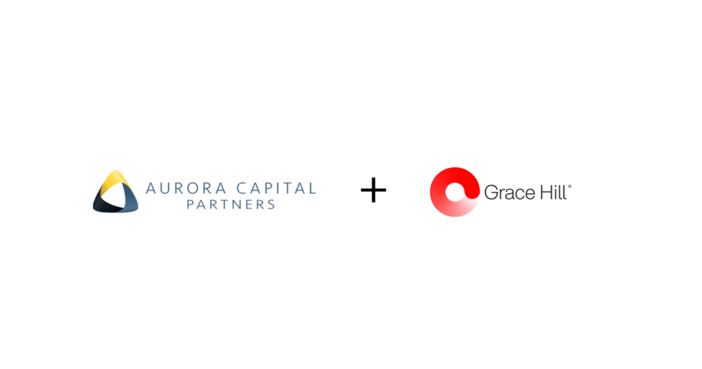 Private Equity Firm Aurora Capital Partners Acquires Grace Hill